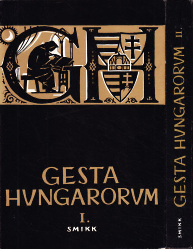 Gesta Hungarorum I.-II. - Tanulm�nyok