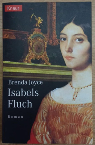 Brenda Joyce - Isabels Fluch