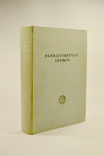 Dr. Lad�nyi S�ndor (szerk.) - Zov�nyi Jen� : Magyarorsz�gi Protest�ns Egyh�zt�rt�neti Lexikon 3. jav�tott �s b�vitett kiad�s.