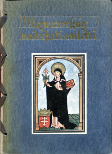 Divald Korn�l (szerk.) - Magyarorsz�g m�v�szeti eml�kei