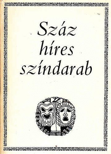 Koltai Tams (szerk) - Szz hres szndarab II.