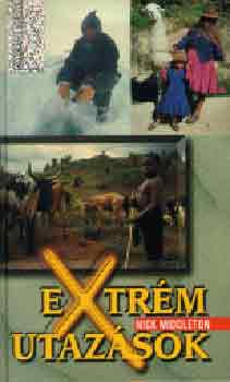Nick Middleton - Extr�m utaz�sok