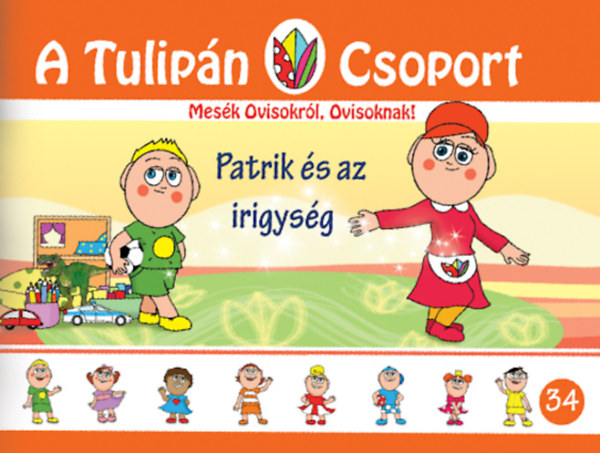 Szabó Ágnes - Patrik és az irigység