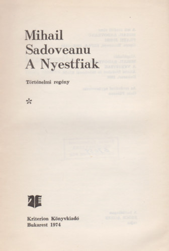 Mihail Sadovenau - A nyestfiak I-II.