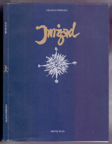 Franco Ferrara - Imzad (Sv heged) /Ktnyelv: Olasz-magyar - Szmozott: 0298/1000/