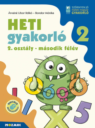 rvain Libor Ildik Bondor Mnika - Heti gyakorl 2. osztly II. flv
