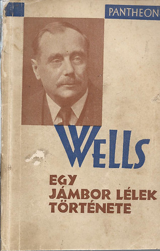 H. G. Wells - KIPPS - Egy jmbor llek trtnete