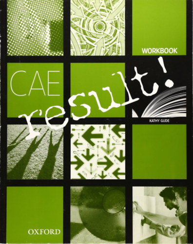 Kathy Gude - Certificate in Advanced English Result Workbook Without Answer Key (CD nélkül!)