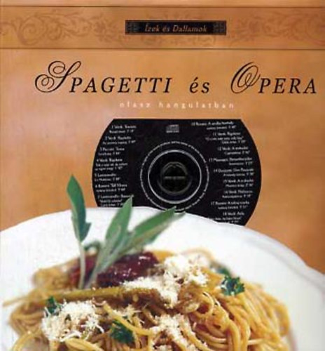 Prokopp R�bert; Vajda P�ter - Spagetti �s opera. CD mell�klettel