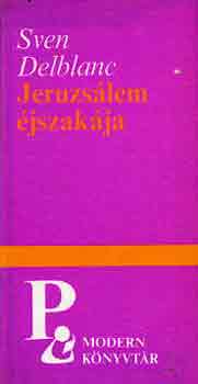 Sven Delblanc - Jeruzs�lem �jszak�ja