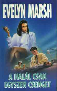 Evelyn Marsh - A halál csak egyszer csenget