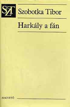 Szobotka Tibor - Harkály a fán