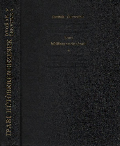 Dvorák-Cervenka - Ipari hűtőberendezések