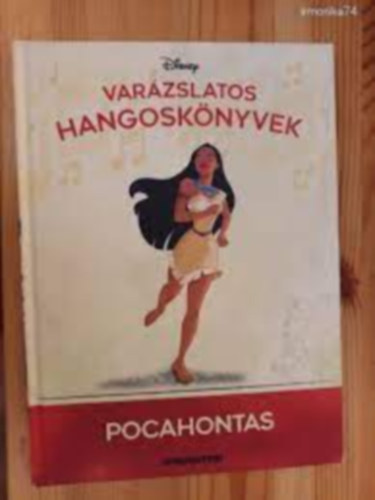 (ism. szerz) - Pocahontas - Varzslatos hangosknyvek