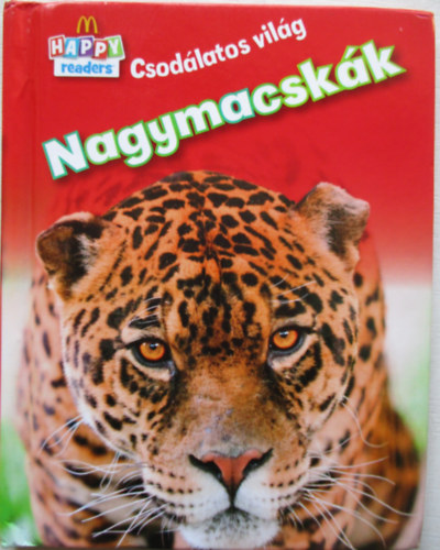 Nagymacskk (Csodlatos vilg)