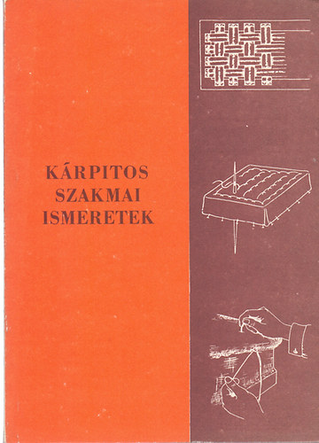 B�lint Oszk�r-Lajos J�nos - K�rpitos szakmai ismeretek - 6. kiad�s
