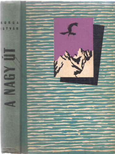 Korda Istvn - A nagy t
