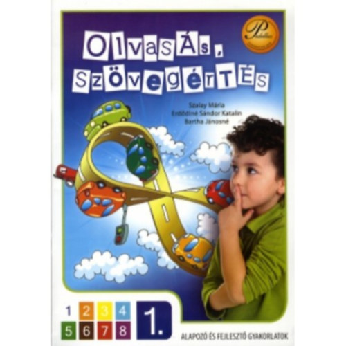 Barta Jnosn - Erddin Sndor Katalin - Szalay Mria - Olvass, szvegrts 1. osztly