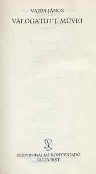 Vajda János - Vajda János válogatott művei