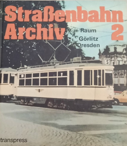 StraBenbahn Archiv 2