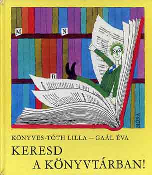 Knyves-Tth L.-Gal va - Keresd a knyvtrban!