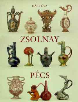 H�rs �va - Zsolnay P�cs