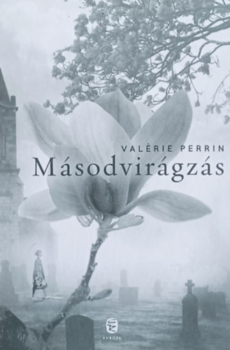 Valrie Perrin - Msodvirgzs