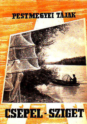 Szombathy Viktor - A Csepel-sziget (Pestmegyei t�jak)