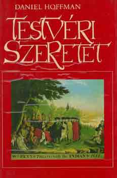 Daniel Hoffman - Testvri szeretet