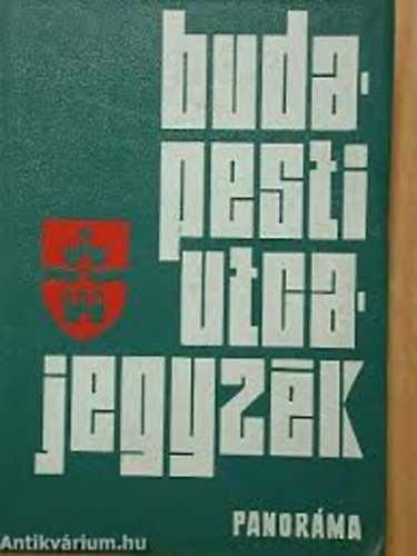 Dr. K�rolyi Istv�n - Budapesti Utcajegyz�k 1974