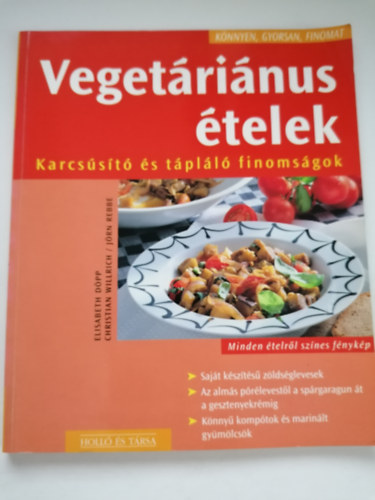 E. Döpp; C. Willrich - Vegetariánus ételek - Karcsúsító és tápláló finomságok