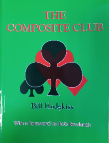 Bill Hodgkiss - The Composite Club