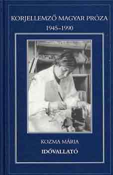 Kozma Mária - Idővallató