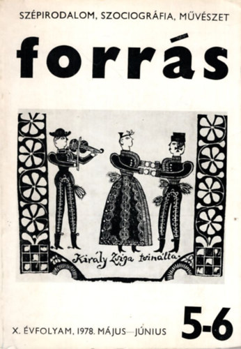 Sz�ll�si Zolt�n, Benke L�szl�, Vajda M�ria - Forr�s 5-6 X. �vf. 1978 m�jus-j�nius
