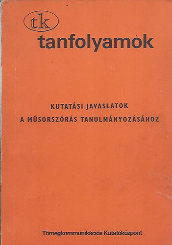 Varga Zsuzsa - Kutatsi javaslatok a msorszrs tanulmnyozshoz