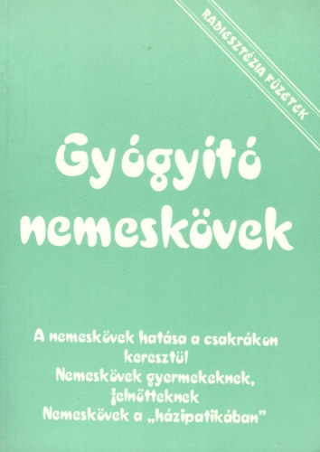 Aranyi Lszln - Gygyt nemeskvek