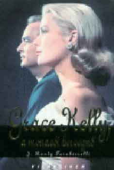 J. Randy Taraborrelli - Grace Kelly, a monacói hercegnő