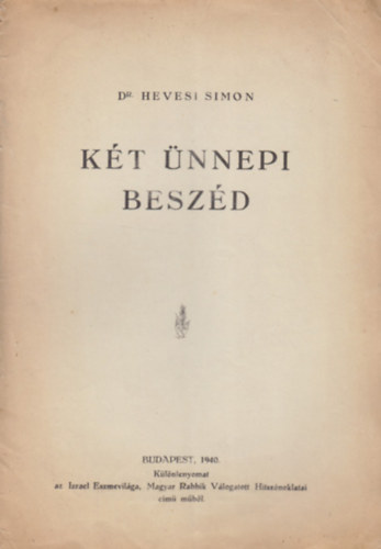 Dr. Hevesi Simon - Két ünnepi beszéd