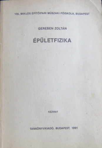 Gereben Zoltn - pletfizika (kzirat)