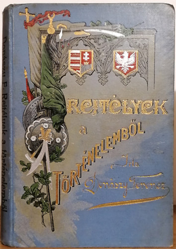 Donászy Ferenc - Rejtélyek a történelemből