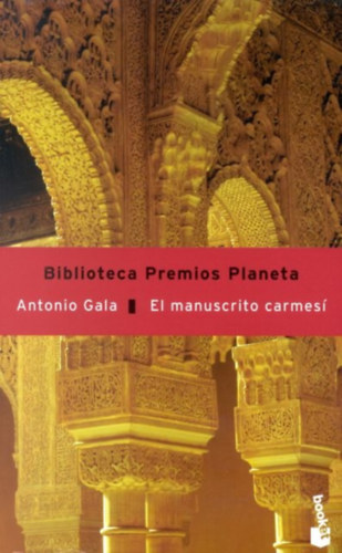 Gala, Antonio - El manuscrito carmesi