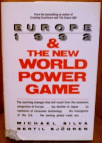 Michael Silva, Bertil Sjgren - Europa 1992 & The New World Power Game