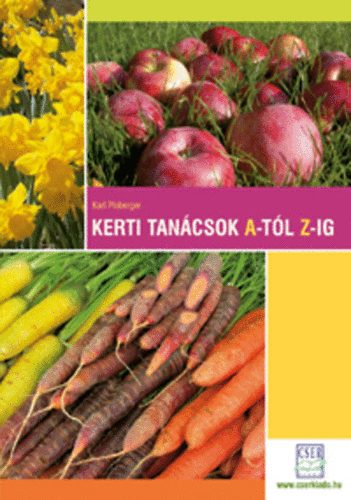 Karl Ploberger - Kerti tan�csok A-t�l Z-ig