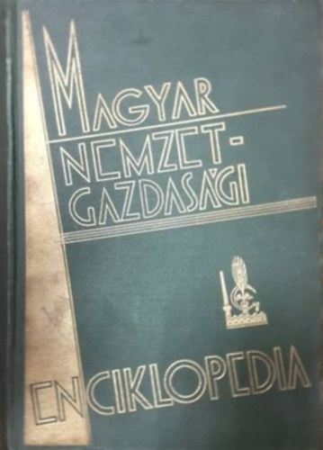 Hajs Zoltn (szerk.) - Magyar nemzetgazdasgi enciklopdia II.