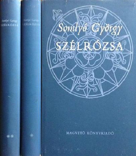Somlyó György - Szélrózsa I-II. (versfordítások)