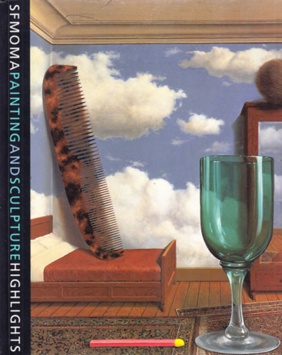 Chad Coerver (Ed.) - SFMOMA Painting and Sculpture Highlights