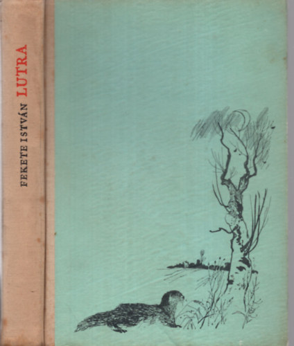 Fekete Istvn - Lutra