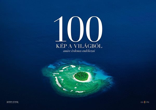 100 kp a vilgbl, amire rdemes emlkezni