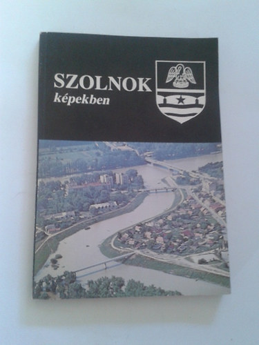 Kaposv�ri Gyula - Szolnok k�pekben