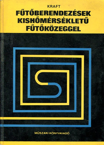 dr. G�nter Kraft - F�t�berendez�sek kish�m�rs�klet� f�t�k�zeggel